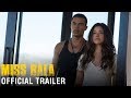 Miss Bala - Official Trailer - At Cinemas Now