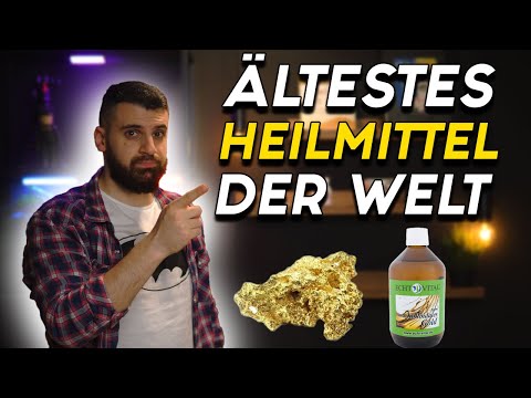 Das ÄLTESTE Heilmittel der WELT: Kolloidales Gold Teil 1/3