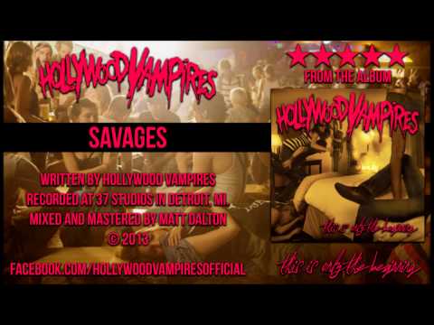 Hollywood Vampires - Savages (NEW 2013)