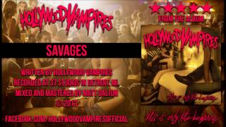 Hollywood Vampires - Savages (NEW 2013)