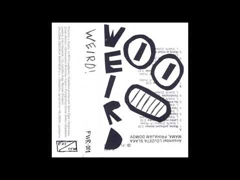 Weird! - "S/T" (2020, full album)