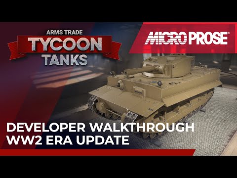 Arms Trade Tycoon: Tanks - WW2 Era Update Walkthrough