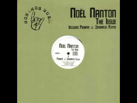 Noel Nanton - The Issue (Piliavin & Zimbardo Remix)