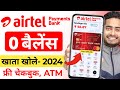 Airtel Payment Bank Account Open 2024 Airtel Payment Bank Account Kaise Khole | Airtel Payment Bank