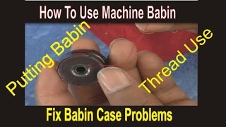bobin problem fix of stitching machine
