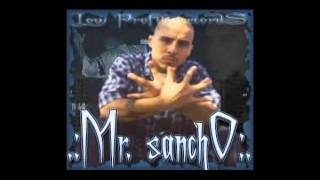Mr.sancho i reminisce
