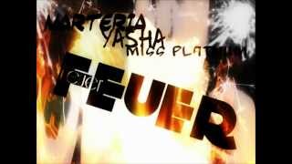 Marteria, Yasha & Miss Platnum - Feuer (Songtext unten)