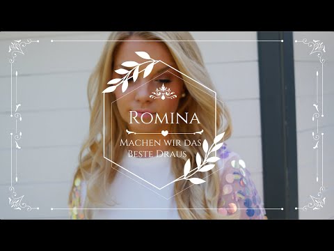 Romina - Machen wir das Beste draus