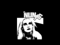 The Nuns: Do you want me on my knees? 
