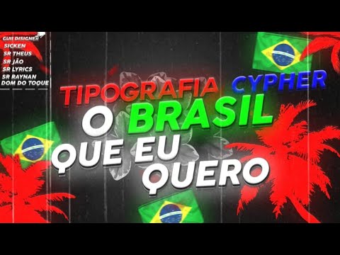 CYPHER "O Brasil Que eu Quero" - Mc's Menor MR, Renan R5, Guuh e Bob Boladão (TIPOGRAFIA)