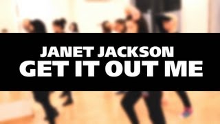 Janet Jackson - Get it out me choreography by Igor Abashkin