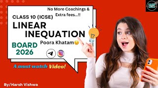 Linear Inequations in One Variable Class 10 ICSE |Linear Inequations Class 10| @MATHSWITHSWAG-H2V