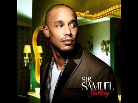 Sir Samuel - Sécher Tes Larmes (version album)