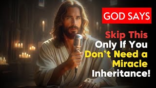 Download lagu TUHAN BERKATA: 'Lewati Ini Hanya Jika Kamu Tidak Membutuhkan Warisan Mukjizat!' ✝️ (Pesan Tuhan u... mp3