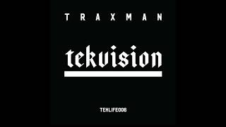 TRAXMAN - TEKVISION