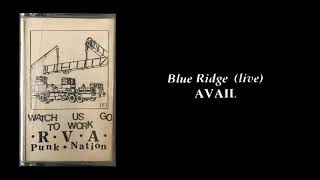 Avail 'Blue Ridge (live)'