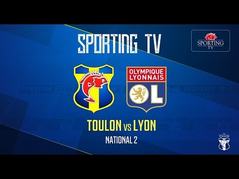SPORTING CLUB TOULON - Olympique Lyonnais (1-1) : National 2 - J22 (15/03/2019)