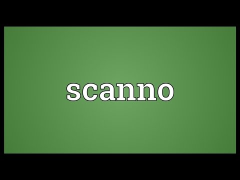 Scanno Meaning