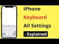 IPhone Keyboard All Settings Explained In Hindi