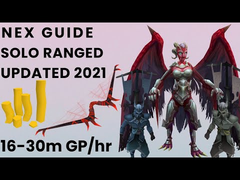 XJ9's Nex Solo Guide - Ranged - 16-30mil hour