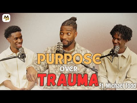 From Trauma to Purpose ft Pastor Mike Todd | The More Purpose Podcast | S4 E1