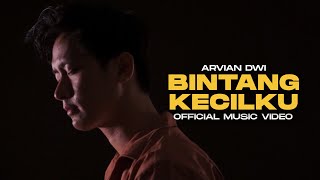 Download lagu Arvian Dwi - Bintang Kecilku mp3