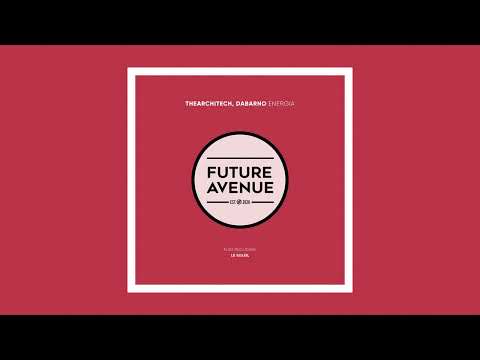 TheArchitech, DABARNO - Le Soleil [Future Avenue]