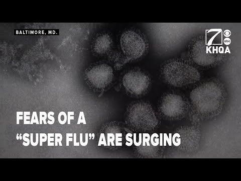 Fears of a "super flu" are surging