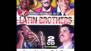 A La Loma De La Cruz - The Latin Brothers