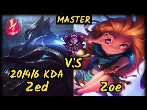 Zedxsmurf (ZED) vs ZOE - 20/4/6 KDA MID GAMEPLAY - EUW Ranked MASTER
