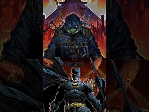 the last ronin vs batman #batman #tmnt #shorts #edit   #dc #thelastronin