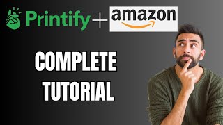 How to Use Printify with Amazon | Printify DropShipping on Amazon