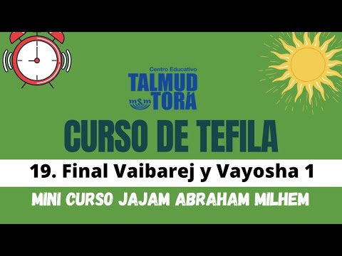 19 jajam Abraham Milhem Tema Vaibarej final y Vayosha 1
