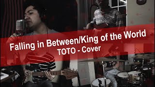 Falling in Between/King of the World - TOTO / Cover