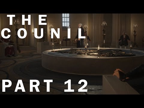 The Conference - The Council Part 12
