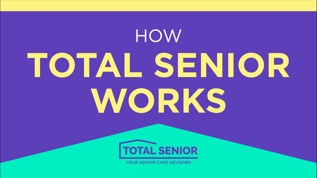 How Total Senior Works