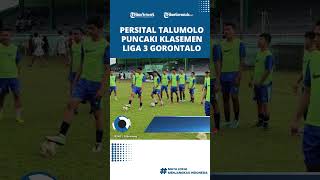 Persital Talumolo Puncaki Klasemen Grup A Liga 3 Gorontalo, Berikut 4 Tim yang Kantongi Tiket