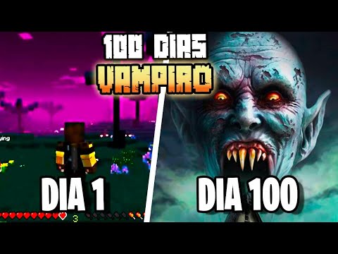 SOBREVIVI 100 DIAS NO MINECRAFT EM UM MUNDO DE VAMPIROS - O FILME