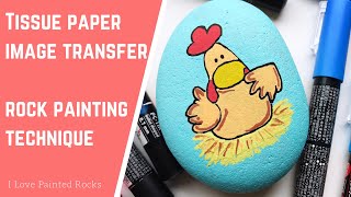 Tissue Paper Transfer Technique for Painted Rocks—how to paint rocks if you don’t know how to draw!