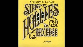 Frenay &amp; Lenin sing Hollies - Signs That Will Never Change