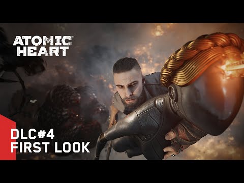 Atomic Heart: DLC#4 - First Look Teaser