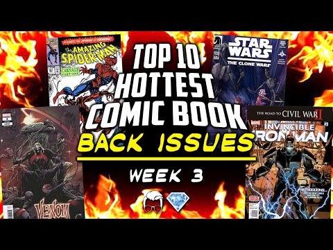 The Top 10 Hottest Comic Book Back Issues in the Market // On-Going Comic Book Countdown - Week 3
