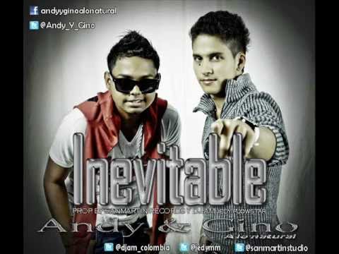 Andy & Gino - Inevitable (Official Audio) Prodby Sanmartin Records