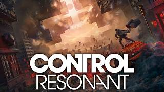 Control: Resonance Gameplay Breakdown — Full Transcript & Summary