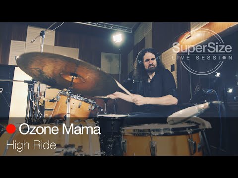 SuperSize LiveSession - Ozone Mama - High Ride