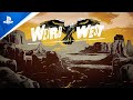 Weird West - Road to Weird West  Ep2 Trailer | PS4