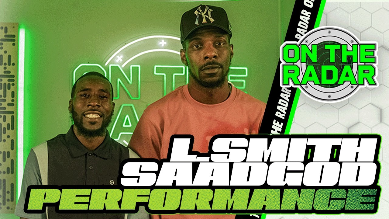 L.Smith “Us Against the World” Feat. SaadGod & “Put It Down On Me” | On The Radar Performance