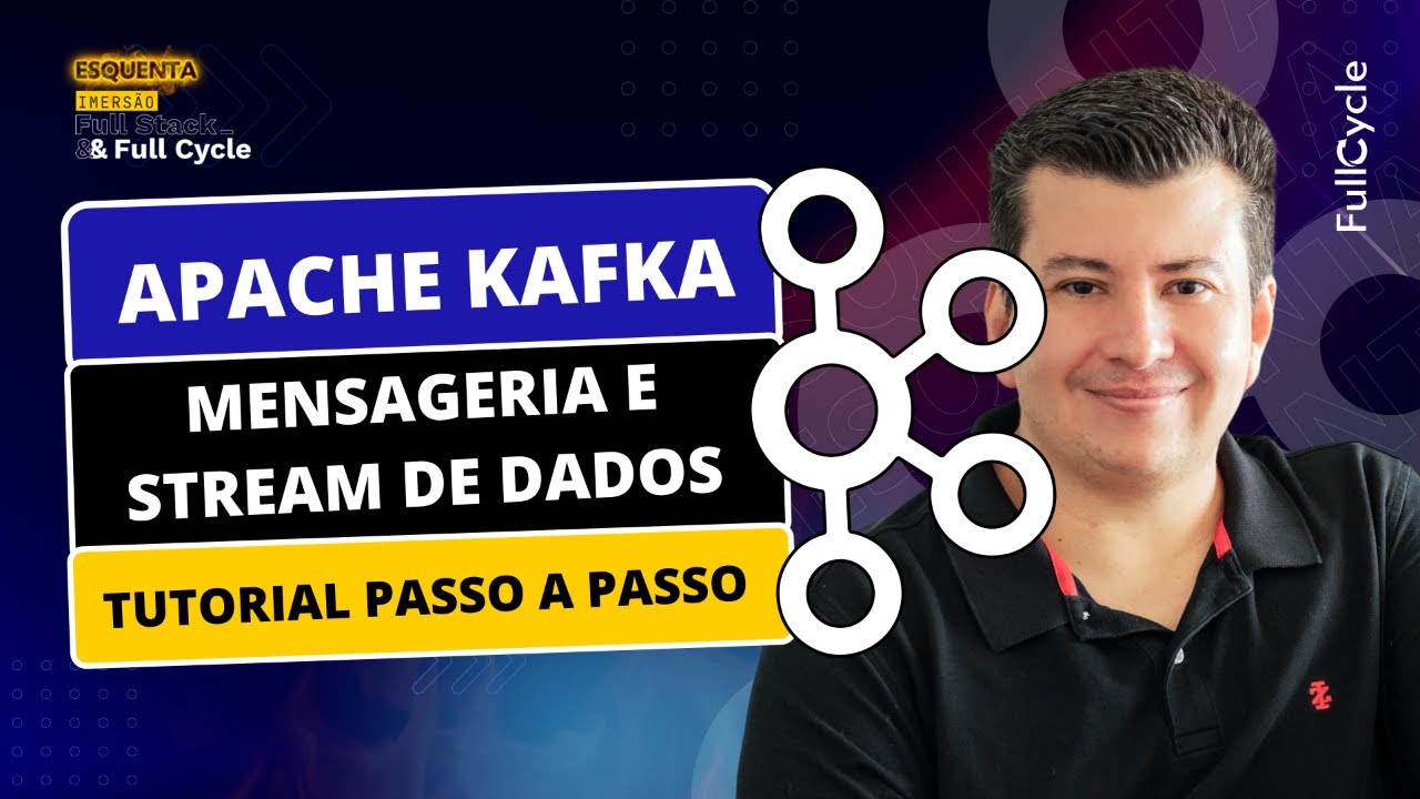 Apache Kafka: Mensageria e Stream de dados. Tutorial passo a passo.