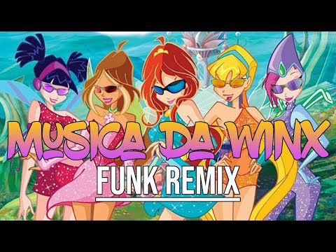 [Funk Lyric Remix] Musica da Winx (POOPeye Funk Remix)