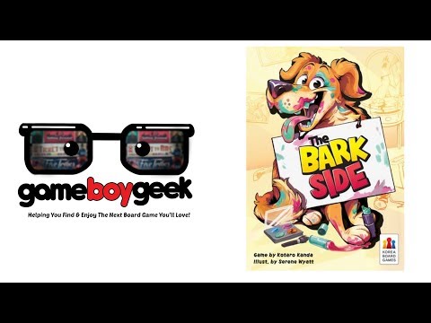 The Game Boy Geek Previews The Bark Side